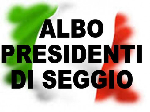 AGGIORNAMENTO ALBO PERSONE IDONEE UFFICIO DI PRESIDENTE DI SEGGIO ELETTORALE ...